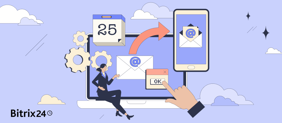 Tùy chỉnh Chiến dịch Email marketing trên Bitrix24